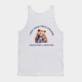 I see your true colors Autism Awareness Gift for Birthday, Mother's Day, Thanksgiving, Christmas Tank Top